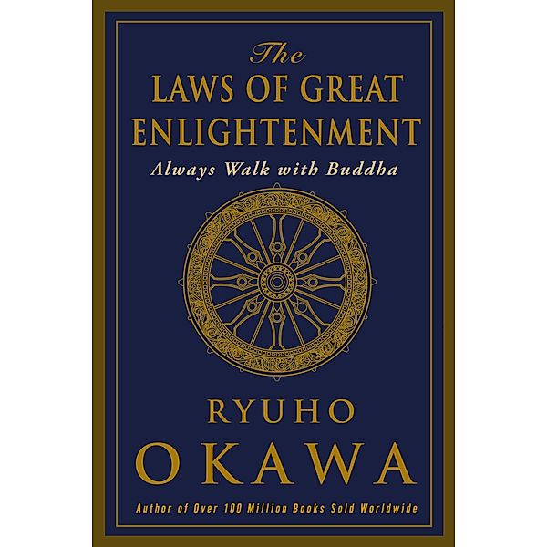 The Laws of Great Enlightenment, Ryuho Okawa