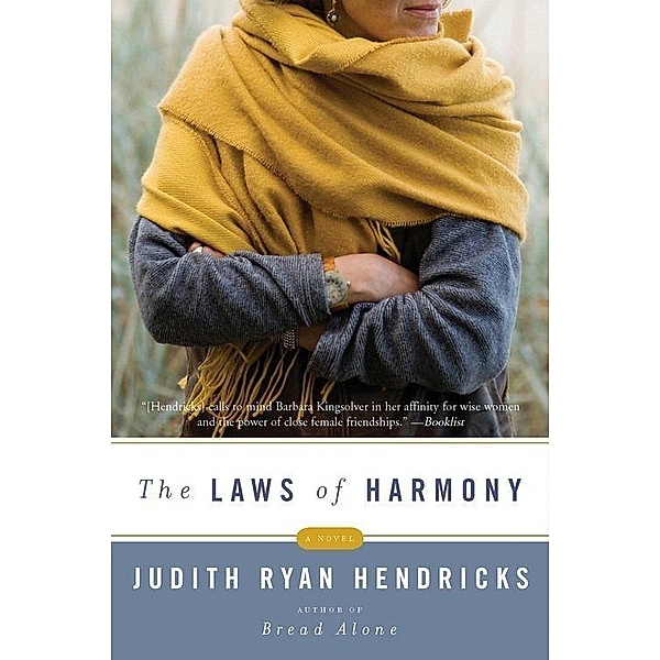 The Laws of Harmony, Judith R. Hendricks