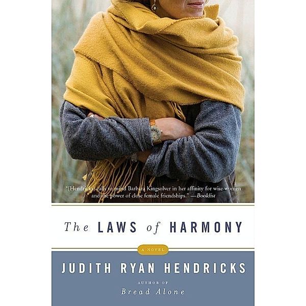 The Laws of Harmony, Judith R. Hendricks