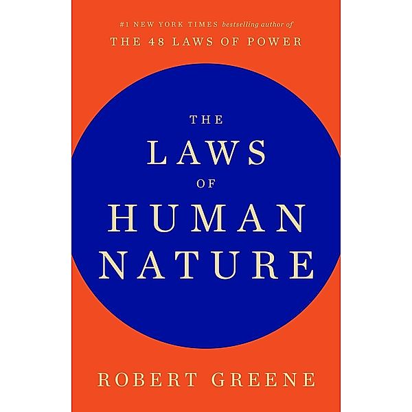 The Laws of Human Nature, Robert Greene