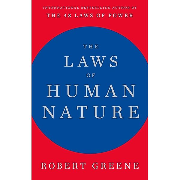 The Laws of Human Nature, Robert Greene