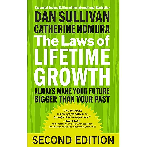 The Laws of Lifetime Growth, Dan Sullivan, Catherine Nomura