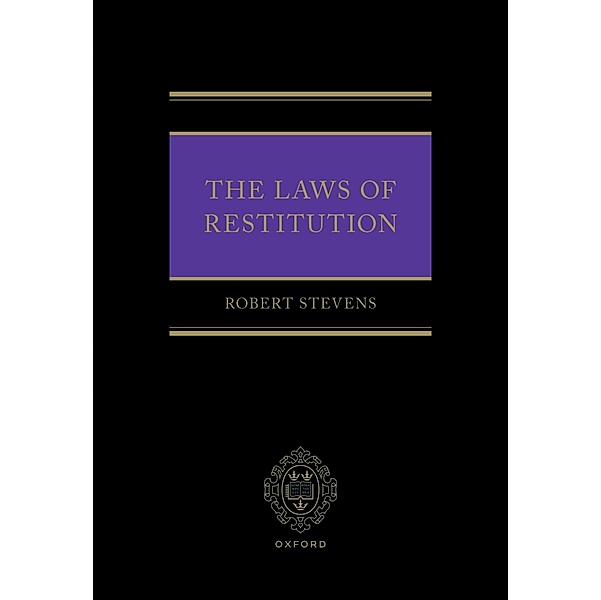 The Laws of Restitution, Robert Stevens