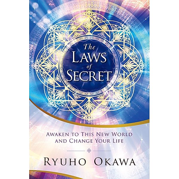 The Laws of Secret, Ryuho Okawa