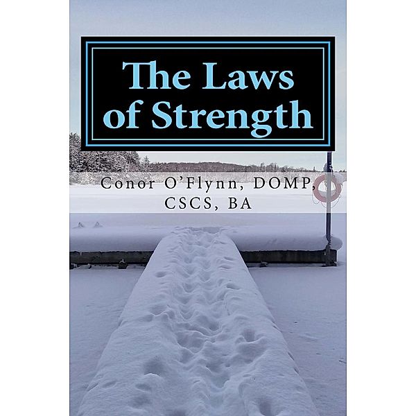 The Laws of Strength, Conor O'Flynn