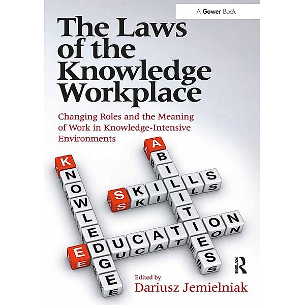The Laws of the Knowledge Workplace, Dariusz Jemielniak