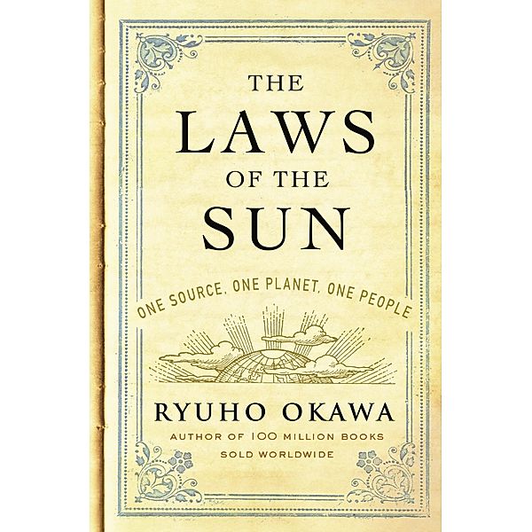 The Laws of the Sun, Ryuho Okawa