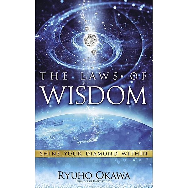The Laws of Wisdom, Ryuho Okawa