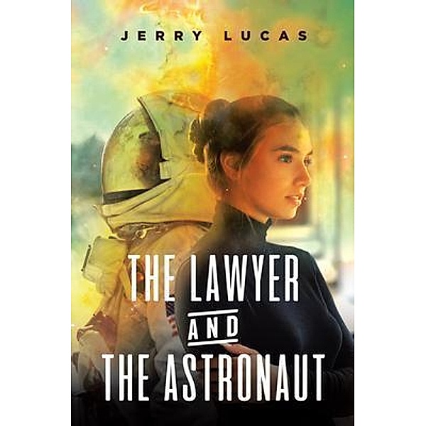 The Lawyer and the Astronaut, Jerry Lucas