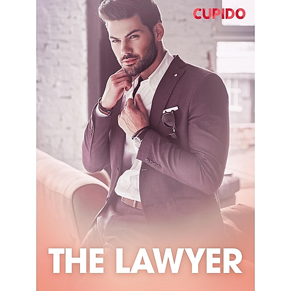 The Lawyer / Cupido, Cupido