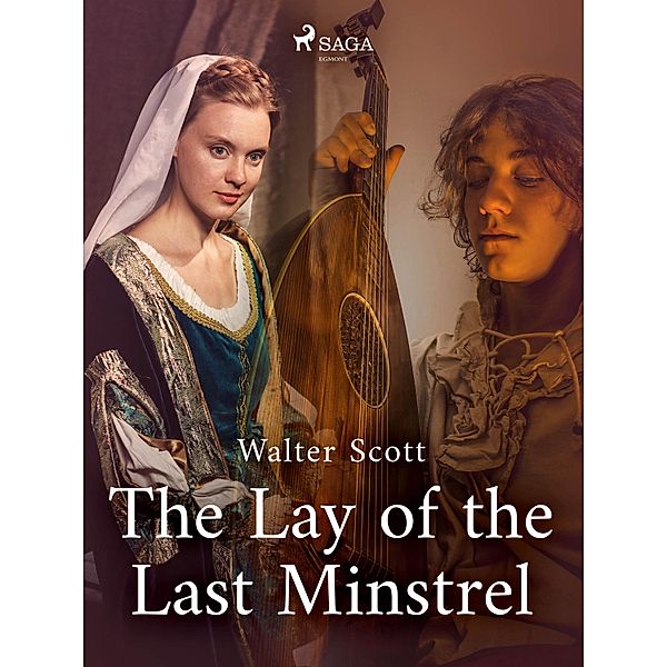 The Lay of the Last Minstrel / World Classics, Walter Scott