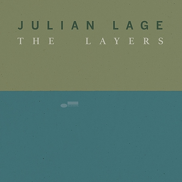 The Layers, Julian Lage
