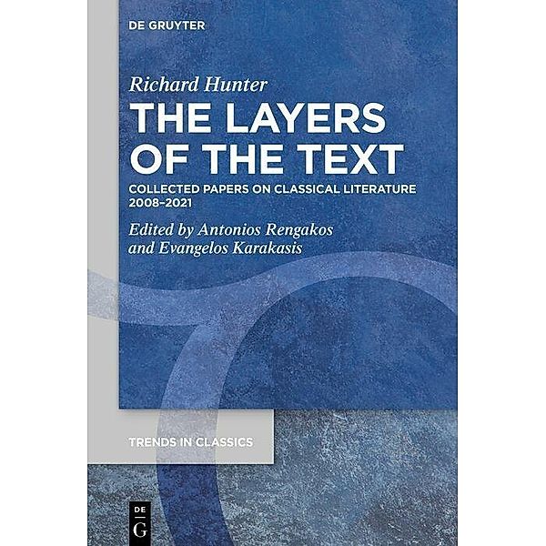 The Layers of the Text, Richard Hunter