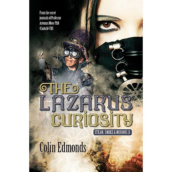 The Lazarus Curiosity (Michael Magister & Phoebe Le Breton, #2) / Michael Magister & Phoebe Le Breton, Colin Edmonds