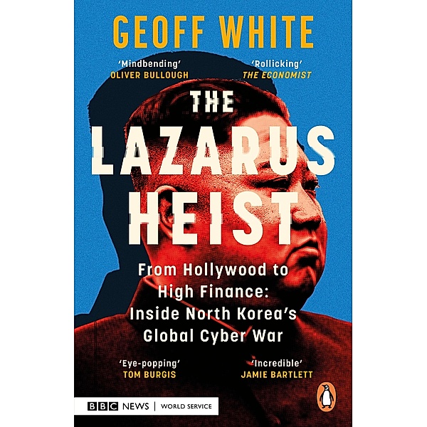 The Lazarus Heist, Geoff White