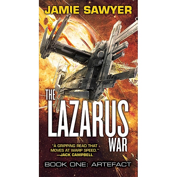 The Lazarus War: Artefact / The Lazarus War Bd.1, Jamie Sawyer