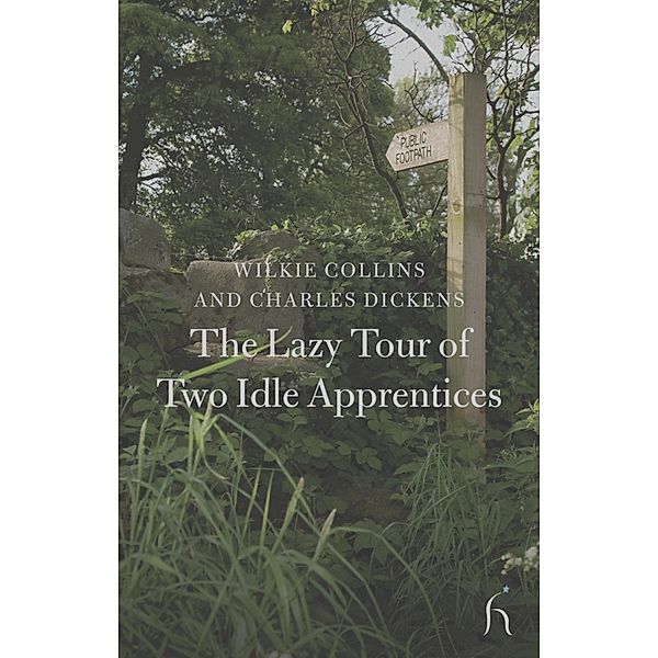 The Lazy Tour of Two Idle Apprentices, Wilkie Collins