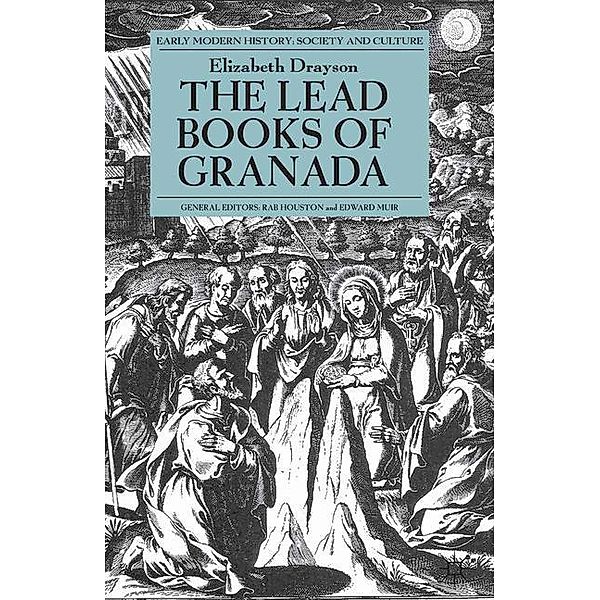 The Lead Books of Granada, E. Drayson