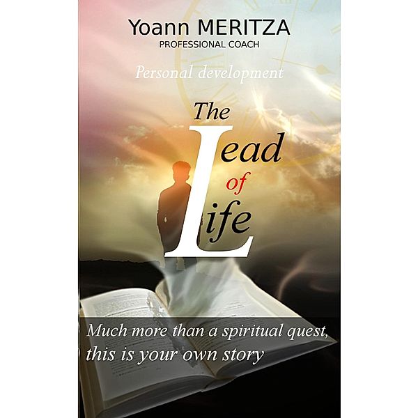 The lead of life, Yoann Meritza