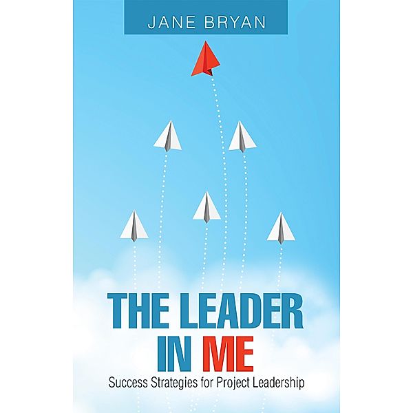 The Leader in Me, Jane Bryan