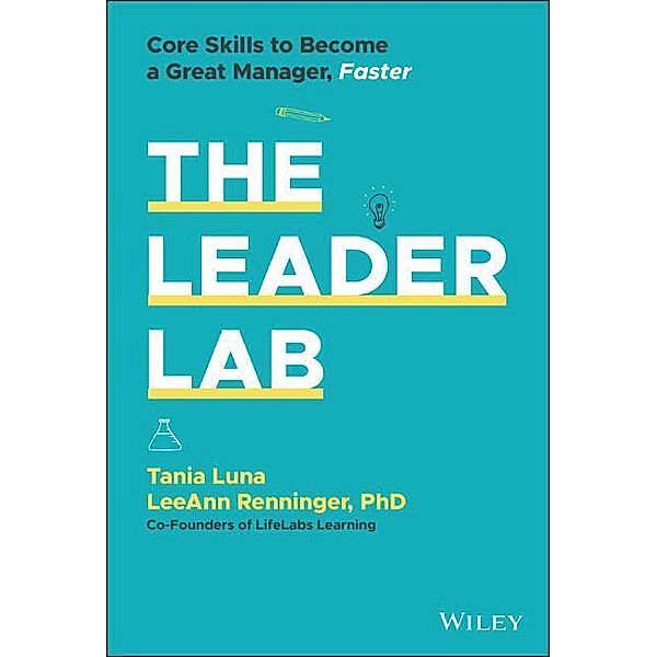 The Leader Lab, Tania Luna, LeeAnn Renninger
