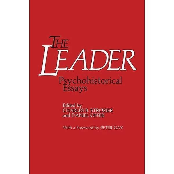 The Leader: Psychohistorical Essays