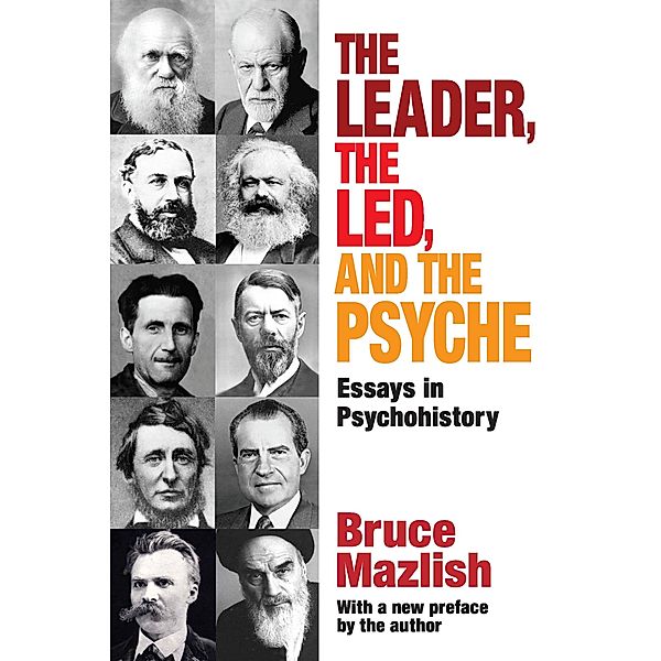 The Leader, the Led, and the Psyche, Edward Alexander