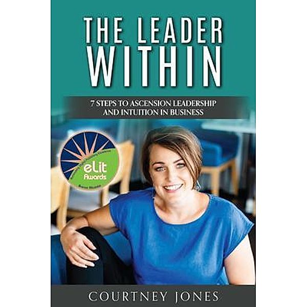 The Leader Within, Courtney Jones