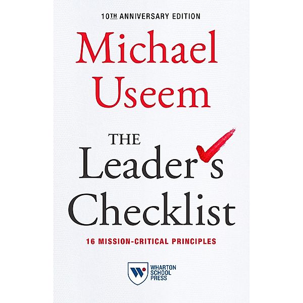 The Leader's Checklist, 10th Anniversary Edition, Michael Useem