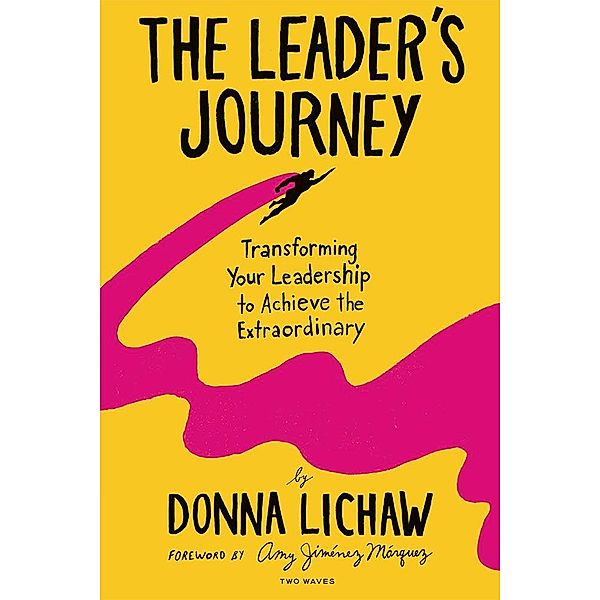 The Leader's Journey, Donna Lichaw