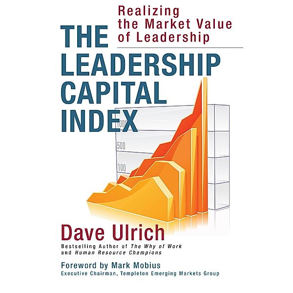 The Leadership Capital Index, Dave Ulrich