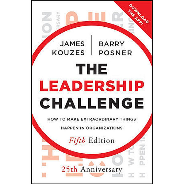 The Leadership Challenge, James M. Kouzes, Barry Z. Posner