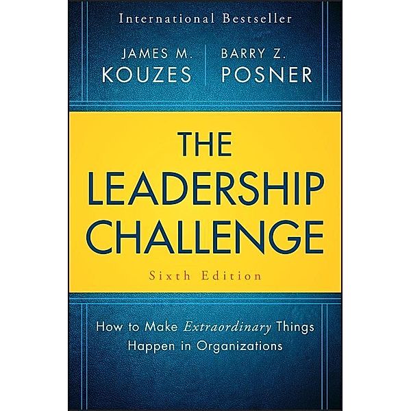 The Leadership Challenge, James M. Kouzes, Barry Z. Posner