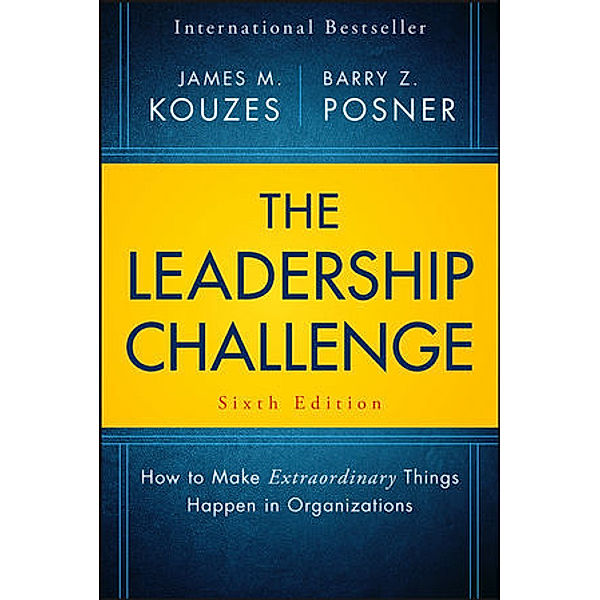 The Leadership Challenge, James M. Kouzes, Barry Z. Posner