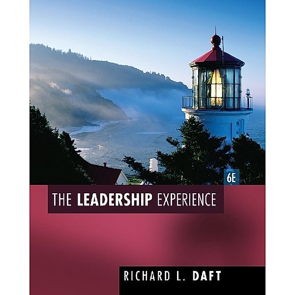 The Leadership Experience, Richard L. Daft