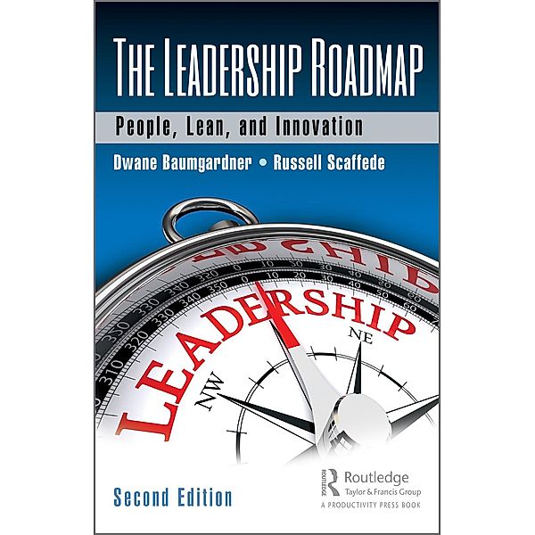 The Leadership Roadmap, Dwane Baumgardner, Russell Scaffede