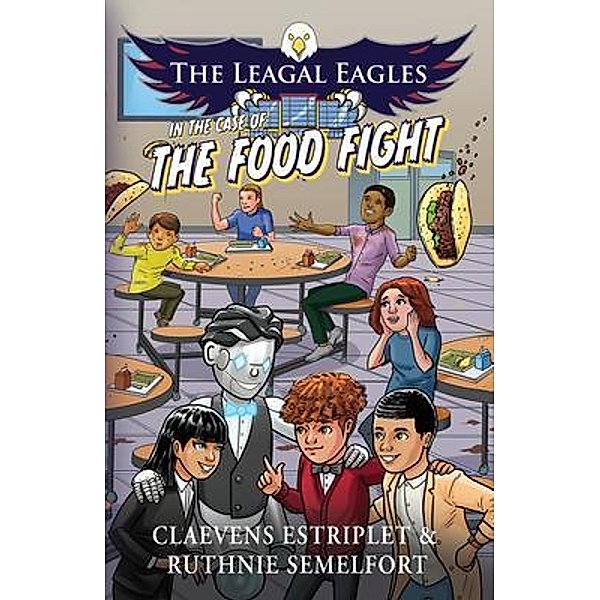 The Leagal Eagles, Claevens Estriplet, Ruthnie Semelfort