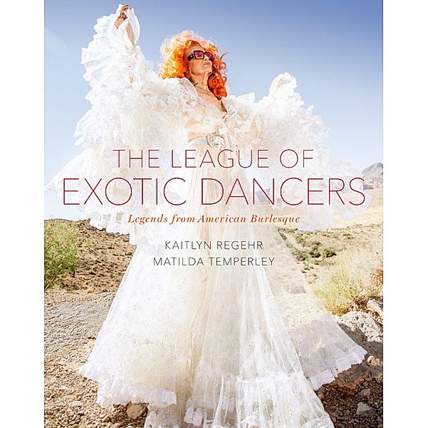 The League of Exotic Dancers, Kaitlyn Regehr, Matilda Temperley