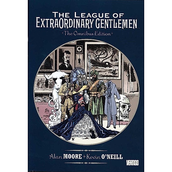 The League Of Extraordinary Gentlemen Omnibus, Alan Moore, Kevin O'Neill