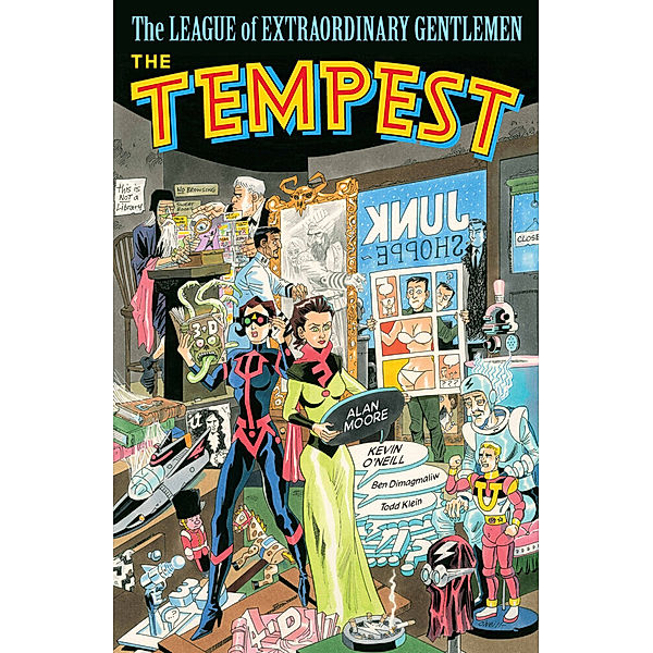 The League of Extraordinary Gentlemen (Vol IV): The Tempest, Alan Moore