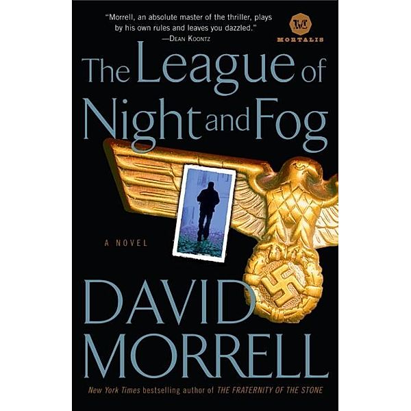 The League of Night and Fog, David Morrell