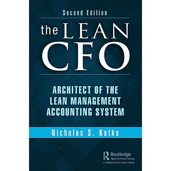 The Lean CFO, Nicholas S. Katko