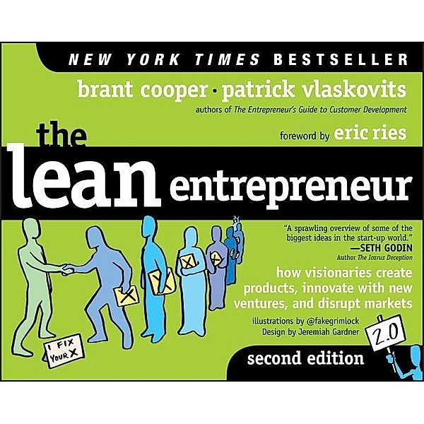 The Lean Entrepreneur, Brant Cooper, Patrick Vlaskovits