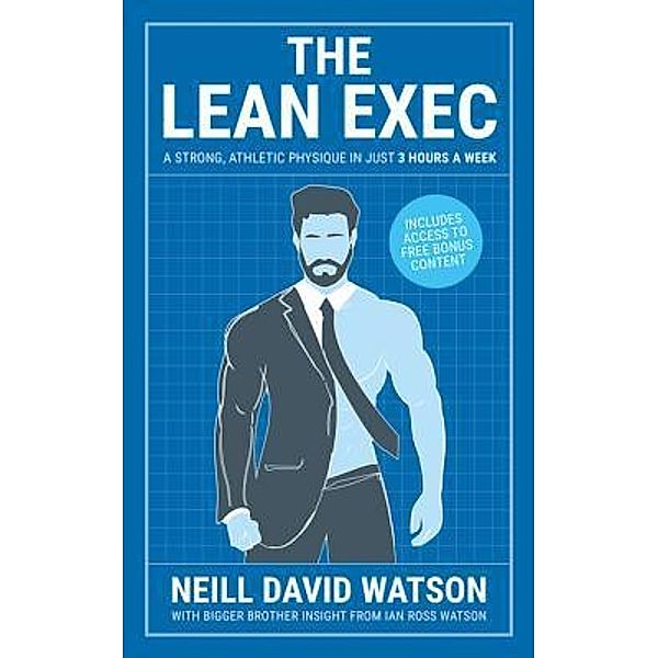 The Lean Exec, Neill David Watson