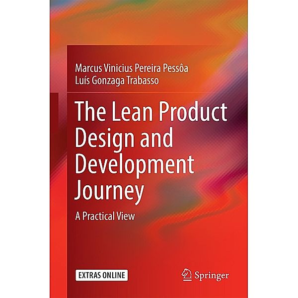 The Lean Product Design and Development Journey, Marcus Vinicius Pereira Pessôa, Luis Gonzaga Trabasso
