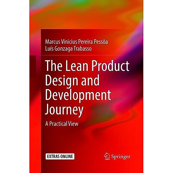 The Lean Product Design and Development Journey, Marcus Vinicius Pereira Pessôa, Luis Gonzaga Trabasso