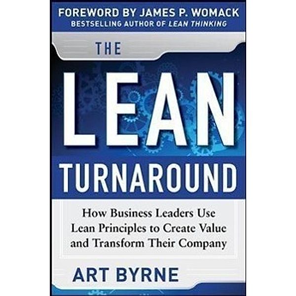 The Lean Turnaround, Art Byrne