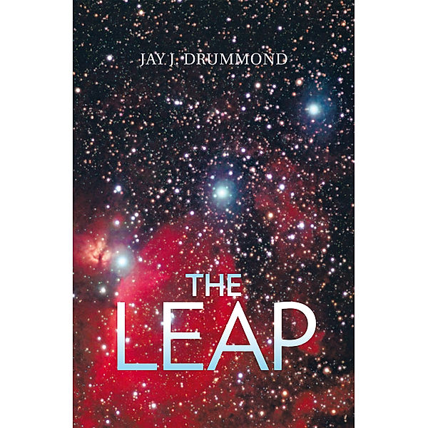 The Leap, Jay J. Drummond