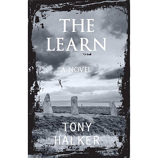 The Learn, Tony Halker