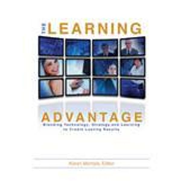 The Learning Advantage, Karen Mantyla